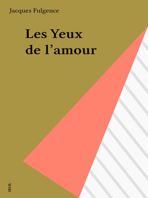 cover image of Les Yeux de l'amour
